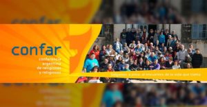 Asamblea Anual de CONFAR Pilar, 16 al 19 de mayo de 2017  – MENSAJE FINAL